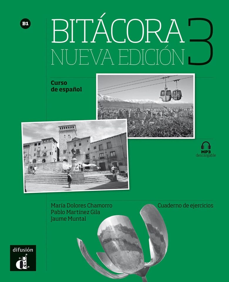 Bitácora nueva edición 3 B1 (Cuaderno de ejercicios con MP3 descargable) - languages German, English